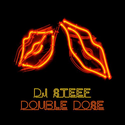 DJ Steef - Double Dose EP