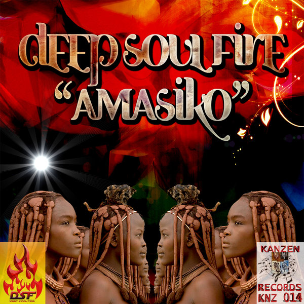 Deep Soul Fire - Amasiko