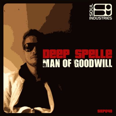 00-Deep Spelle-Man Of Goodwill EP SIEP040-2013--Feelmusic.cc