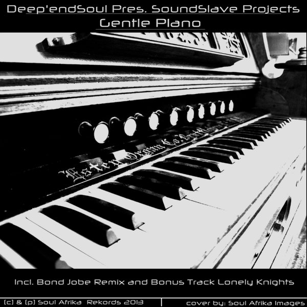 Deep'end Soul Presents Soundslaves Projects - Gentle Piano