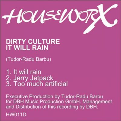 00-Dirty Culture-It Will Rain HW011D-2013--Feelmusic.cc