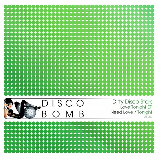 Dirty Disco Stars - Love Tonight EP