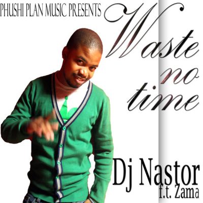 00-Dj Nastor-Waste No Time PPM003-2013--Feelmusic.cc