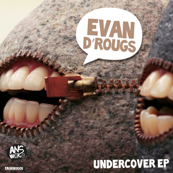 Evan D'rougs - Undercover EP
