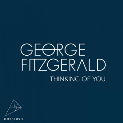 00-George Fitzgerald-Thinking Of You HF040D-2013--Feelmusic.cc