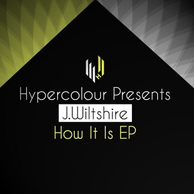 00-J.wiltshire-How It Is EP HYPEDIGI29-2013--Feelmusic.cc