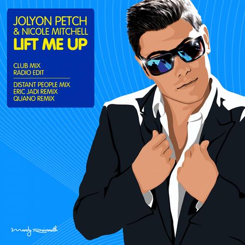 Jolyon Petch & Nicole Mitchell - Lift Me Up