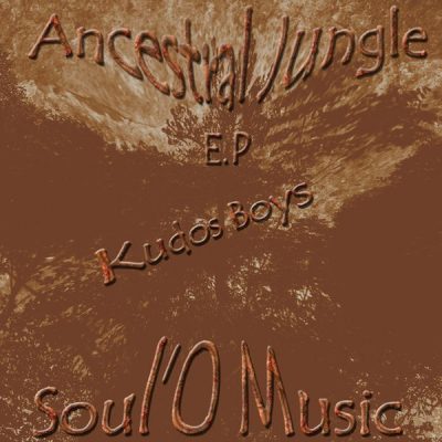 00-Kudos Boys-Ancestral Jungle SLO003-2013--Feelmusic.cc