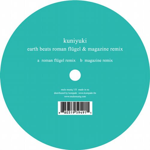Kuniyuki - Earth Beats (Roman Flugel & Magazine Remix)