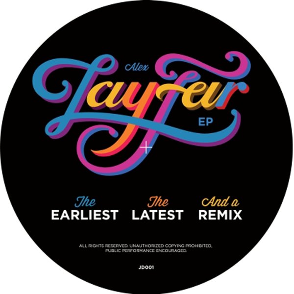 Lay-Far - The Earliest The Latest and A Remix