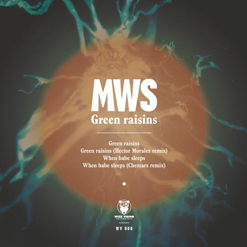 MWS - Green Raisins
