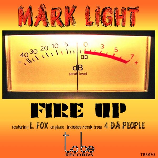 Mark Light - Fire Up