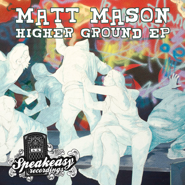 Matt Mason - Higher Ground