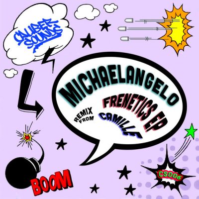 00-Michaelangelo-Frenetics EP CS006-2013--Feelmusic.cc