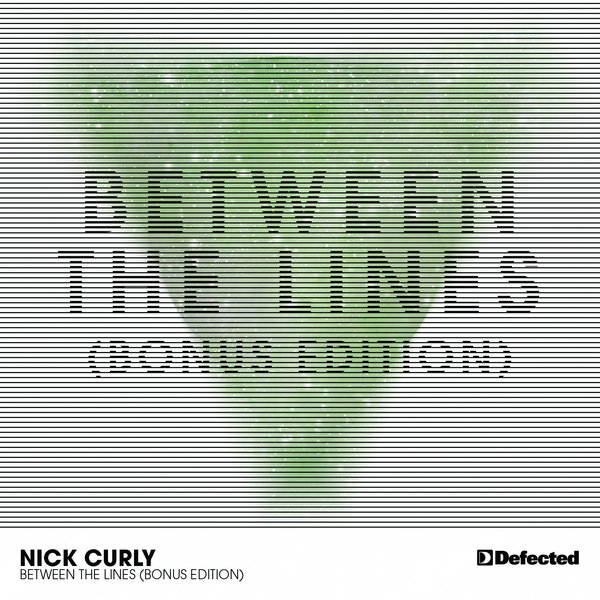 Nick Curly - Between The Lines (Bonus Edition)
