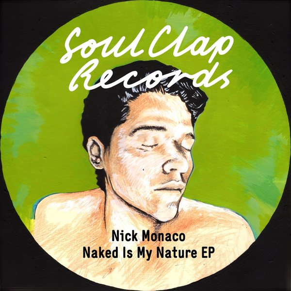 Nick Monaco - Naked Is My Nature