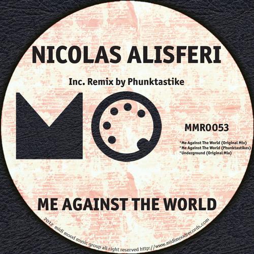 Nicolas Alisferi - Me Against The World