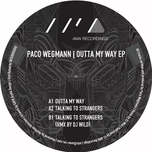 Paco Wegmann - Outta My Way EP