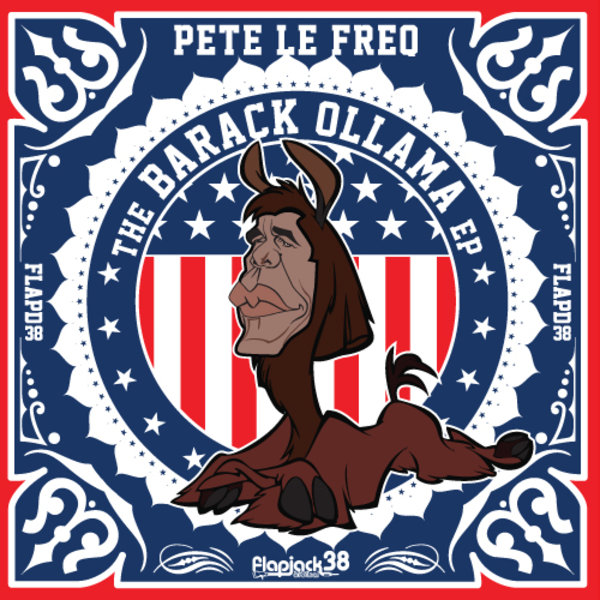 Pete Le Freq - The Barack Ollama EP