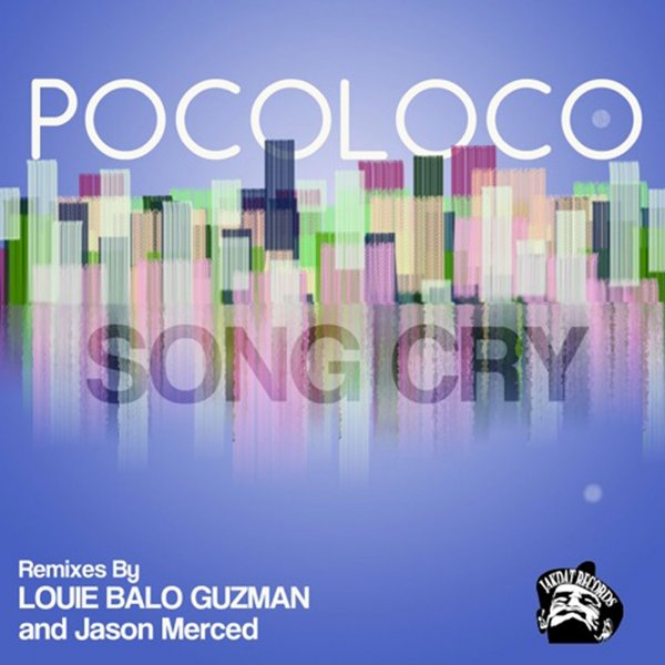 Pocoloco - Song Cry