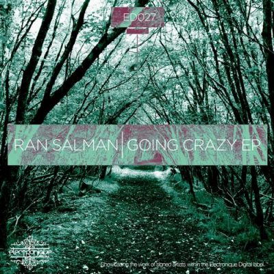 00-Ran Salman-Going Crazy EP Part 2 ED027EU-2013--Feelmusic.cc