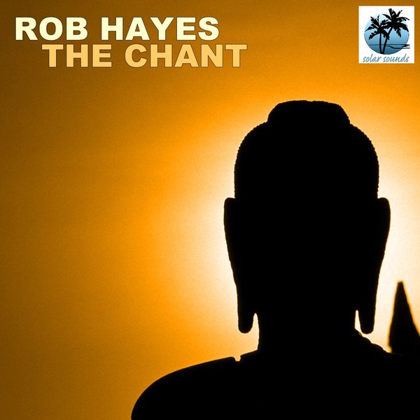 Rob Hayes - The Chant