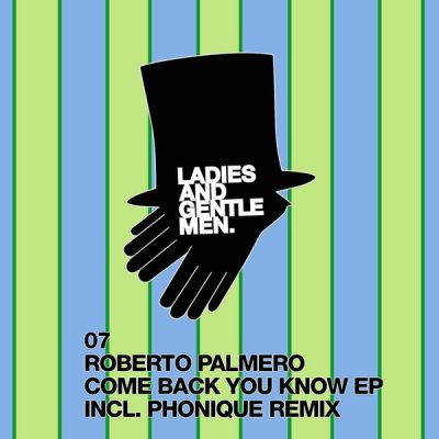 00-Roberto Palmero-Come Back You Know EP LG07-2013--Feelmusic.cc