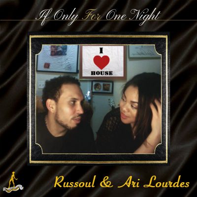 00-Russoul & Ari Lourdes-If Only For One Night CAJ349-2013--Feelmusic.cc