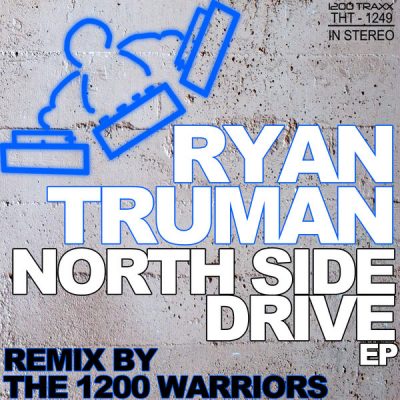 00-Ryan Truman-North Side Drive THT1249-2013--Feelmusic.cc