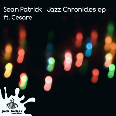 00-Sean Patrick-Jazz Chronicles EP JLR-032-2013--Feelmusic.cc