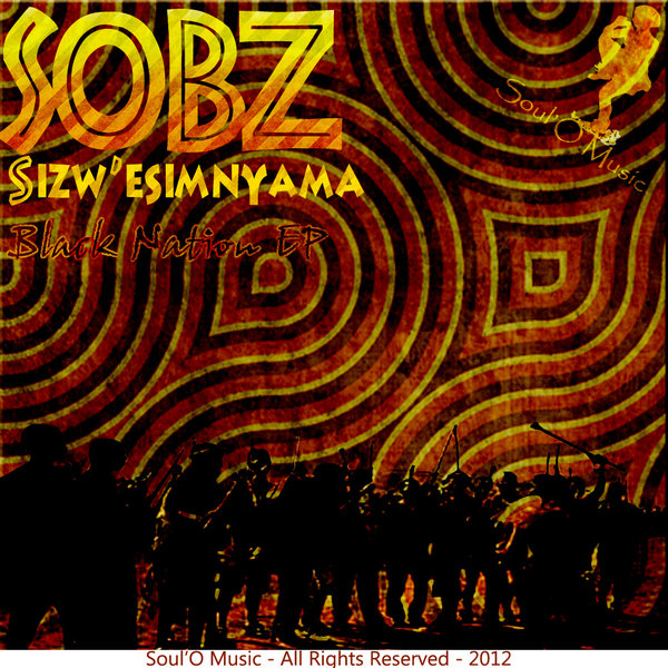 Sobz - Sizw'esimnyama (Black Nation EP)