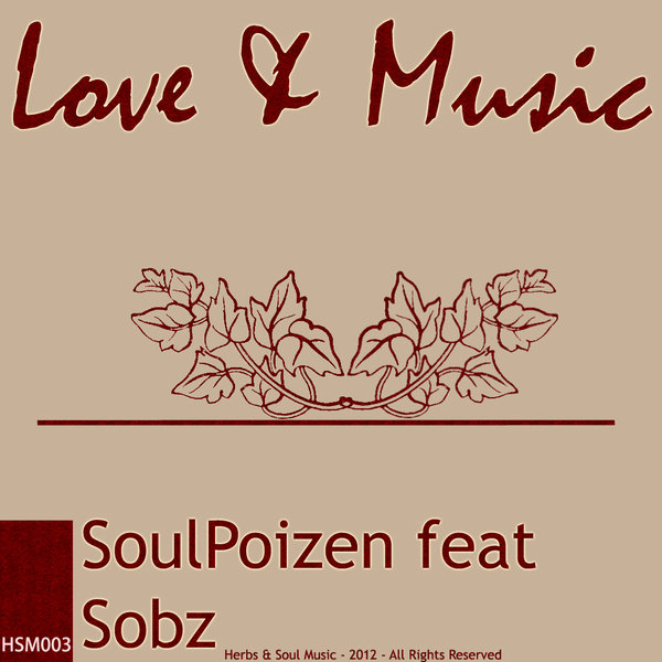 Soulpoizen feat Sobz - Love & Music