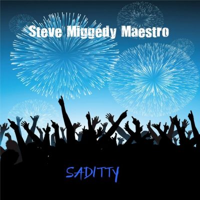 00-Steve Miggedy Maestro-Saditty MMP008-2013--Feelmusic.cc