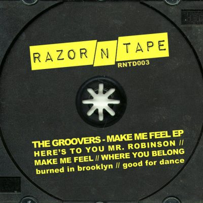 00-The Groovers-Make Me Feel EP RNTD003-2013--Feelmusic.cc