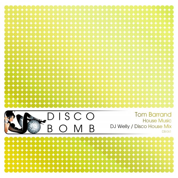 Tom Barrand - House Music