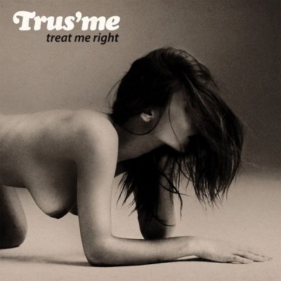 00-Trus'me-Treat Me Right PN18 -2013--Feelmusic.cc