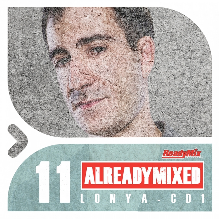 VA - Already Mixed Vol.11 - Compiled By Lonya