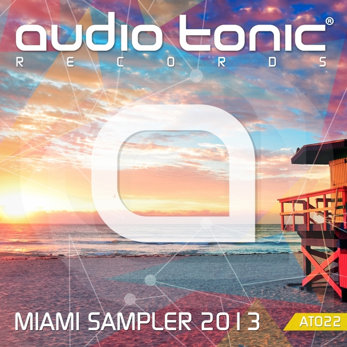 VA - Audio Tonic Miami Sampler 2013
