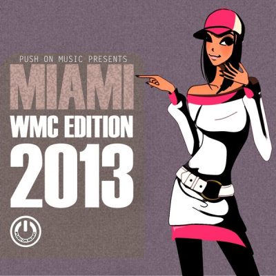 00-VA-Push On Music Presents Miami Wmc Edition 2013 3610152513241-2013--Feelmusic.cc
