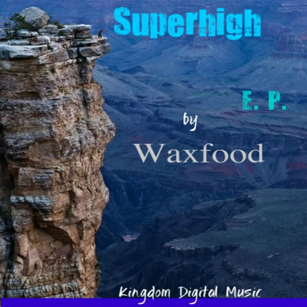 Waxfood - Super High