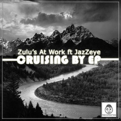 00-Zulu's At Work feat. Jazzeye-Cruising By (Claude-9 Remixes) CX006-2013--Feelmusic.cc