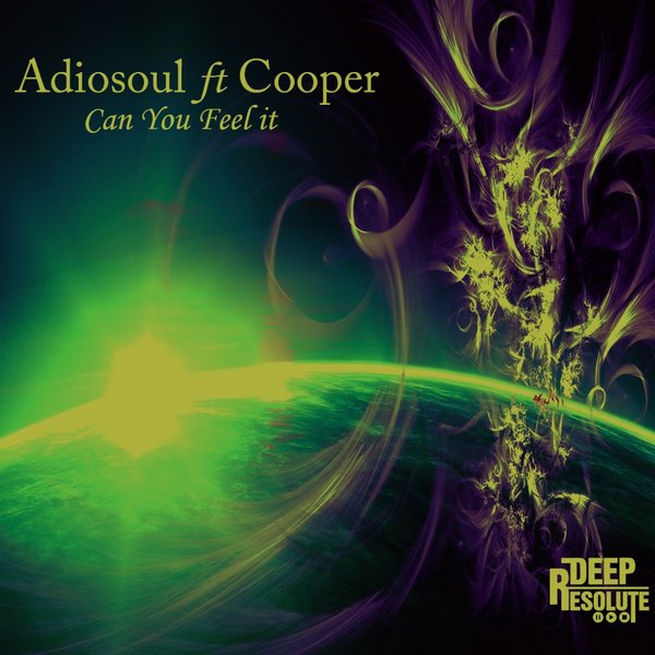 Adiosoul feat. Cooper - Can You Feel It