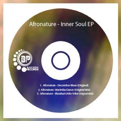 00-Afronature-Inner Soul EP BPR029-2013--Feelmusic.cc