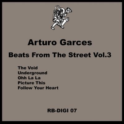 00-Arturo Garces-Beats From The Street Vol.3 RBDIGI07-2013--Feelmusic.cc
