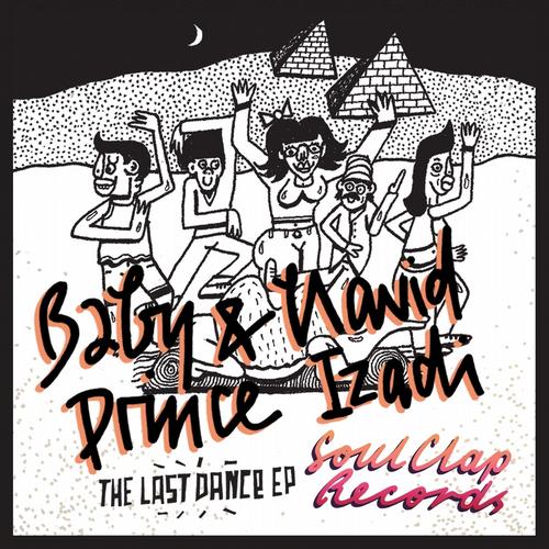 Baby Prince & Navid Izadi - The Last Dance EP