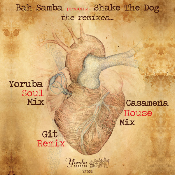 Bah Samba Pres. Shake The Dog - Corazon Roto (The Remixes)