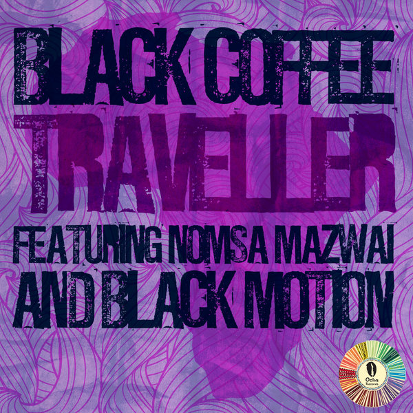 Black Coffee feat. Nomsa Mazwai & Black Motion - Traveller