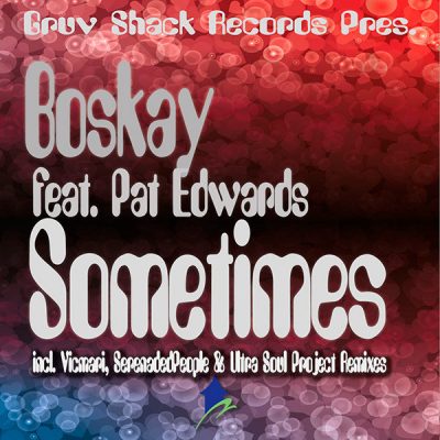 00-Boskay feat Pat Edwards-Sometimes  GRUV-SH024-2013--Feelmusic.cc