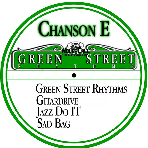 Chanson E - Green Street Rhythms