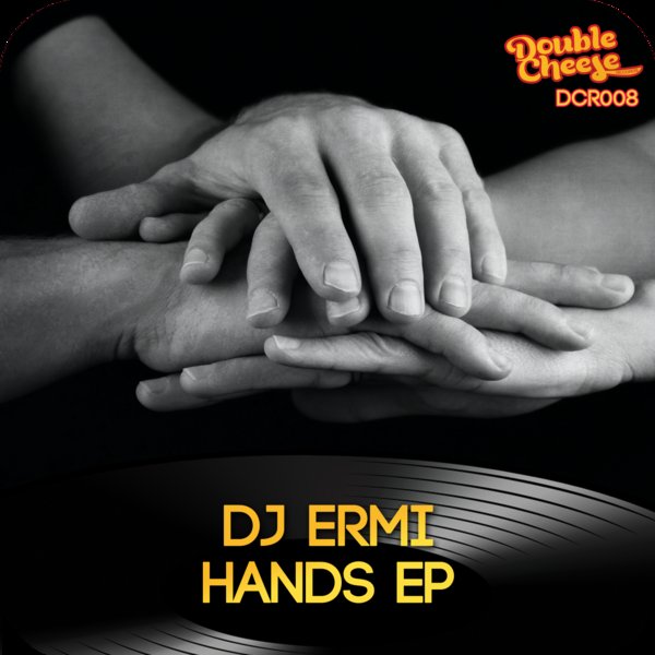 DJ Ermi - Hands EP